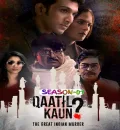 Qaatil Kaun S01 (2024) Hindi Completed Web Series HEVC ESub