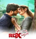 RDX Love (2019) (Hindi + Telugu) Dual Audio UnCut South Movie HD ESub