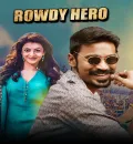 Rowdy Hero (Maari) (2015) (Hindi + Tamil) Dual Audio UnCut South Movie HD ESub