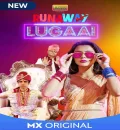 Runaway Lugai (2021) New Hindi Completed Web Series HEVC