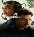 Saali Mohabbat (2025) Bollywood Hindi Movie HD ESub
