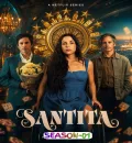 Santita S01 (2026) (Hindi + English) Dual Audio Completed Web Series HEVC ESub