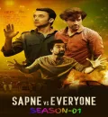 Sapne Vs Everyone S01 (2023) Hindi Completed Web Series HEVC ESub