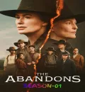 The Abandons S01 (2025) (Hindi + English) Dual Audio Completed Web Series HEVC ESub