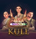 The Legacy of the Raisingghs - Kull S01 (2025) Hindi Completed Web Series HEVC ESub