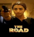 The Road (2023) (Hindi + Tamil) Dual Audio UnCut South Movie HD ESub