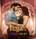 The Royals S01 (2025) Hindi Completed Web Series HEVC ESub