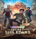 The Secrets of the Shiledars S01 (2025) Hindi Completed Web Series HEVC ESub