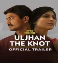 Uljhan The Knot (2024) Bollywood Hindi Movie HD ESub