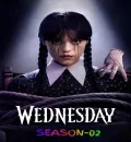 Wednesday S02 (2025) (Hindi + English) Dual Audio Completed Web Series HEVC ESub